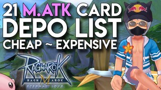 21 M.ATK DEPOSIT CARD LIST, CHEAP TO EXPENSIVE - RAGNAROK MOBILE SEA