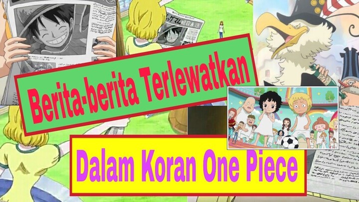 Info-info Tak Di Duga yang Terlewatkan dalam Koran One Piece