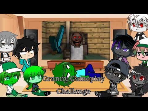 Monster School react to Granny Gameplay Challenge