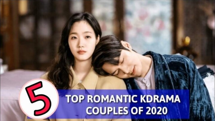 Top Romantic Kdrama Couples of 2020 / Most Romantic Drama 2020 / Top 5 Best Korean Dramas of 2020