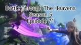 Battle Through The Heavens Season 5  Episode 71