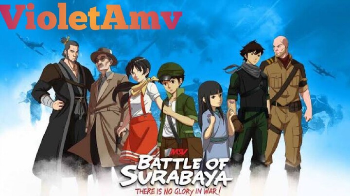 Amv Battle Of Surabaya