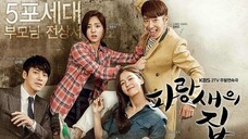 Bluebirds House ep 17 2015Kdrama (engsub) 720P Domestic, Romance, Comedy, Drama