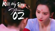 PREVIEW-EP2 Kill My Sins (2025)