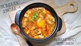 Canh Đậu Hũ Hàn Quốc | Sundudu Jjigae | Korean Spicy Tofu Stew