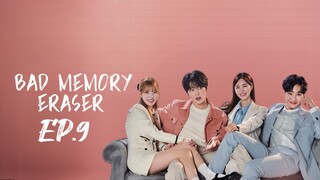 Bad Memory Eraser-EP.9 [EngSub] 2024