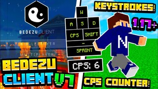 Bedezu Client V7 For MCPE 1.17+ | KeyStrokes Mod, CPS Counter, Armor HUD | 2021