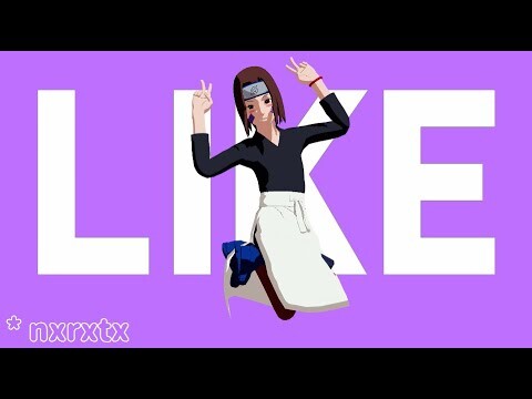 I Like It Meme【NARUTO MMD】RIN