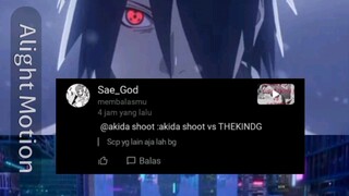 akida shoot vs THEKINDG