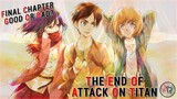 Goodbye Attack on Titan but WAS IT GOOD? | Final Attack on Titan Chapter 139 BREAKDOWN & REVIEW