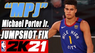 Michael Porter Jr  Jumpshot Fix NBA2K21 with Side-by-Side Comparison