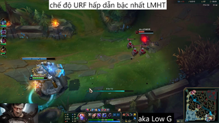 chế độ URF hấp dẫn bậc nhất LMHT #46