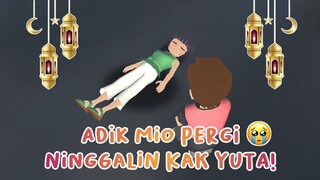 ADIK MIO PERGI NINGGALIN KAKAK YUTA! || DRAMA SAKURA SCHOOL SIMULATOR SPESIAL RAMADHAN