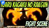 [Toaru Kagaku no Railgun] Anime CG Fight Scene| Epic Mixed EditDonly My Railgun(Mashup)_2
