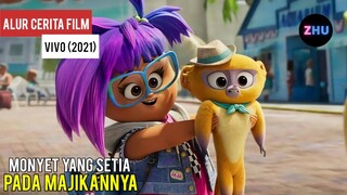 SEEKOR MONYET YANG MENJALANI MISI TERAKHIR TUANNYA || Alur Cerita Film Vivo (2021)