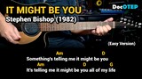 It Might Be You - Stephen Bishop (1982) Easy Guitar Chords Tutorial with Lyrics