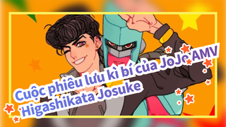 [Cuộc phiêu lưu kì bí của JoJo AMV] ♡ Higashikata Josuke ♡