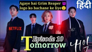 Tomorrow Netflix kdrama Episode 10 in Hindi dubbed | korean drama explained in hindi