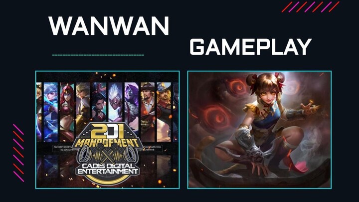 WANWAN GAMING - Mobile Legends