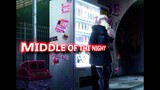 Call Of The Night 「 AMV 」- Middle Of The Night