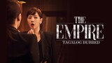 The Empire E7 | Tagalog Dubbed | Melodrama | Korean Drama
