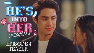 He's Into Her Season 2: EPISODE 4 TEASER