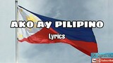 Ako ay Pilipino lyrics