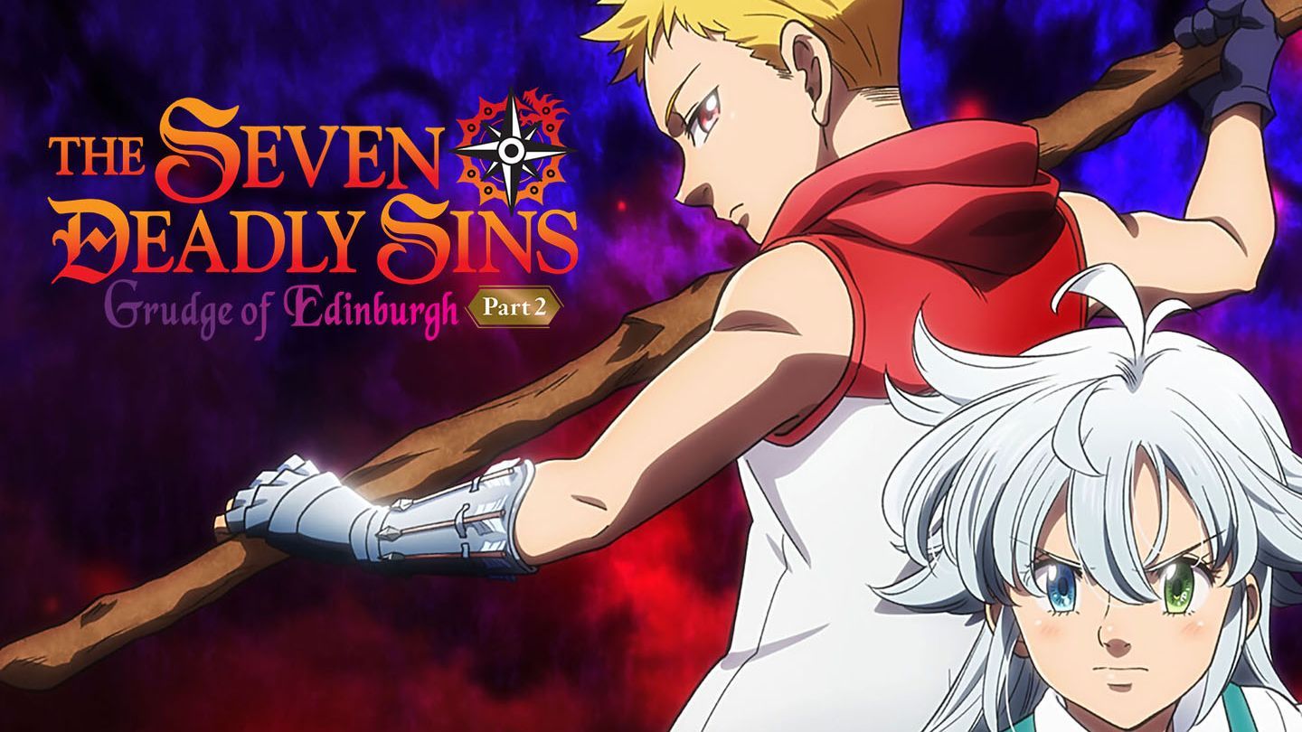Anime Like The Seven Deadly Sins: Grudge of Edinburgh Part 1