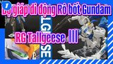 [Bộ giáp di động Rô bốt Gundam] RG Tallgeese Ⅲ, Đập hộp_1