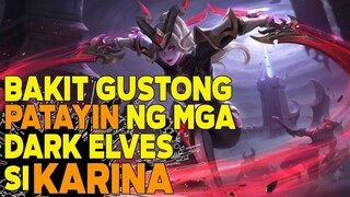 ANG KWENTO NI KARINA | MOBILE LEGENDS TAGALOG STORY | MLBB