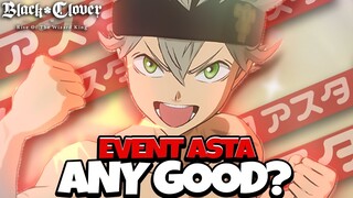 *NEW* EVENT DEFENDER ASTA, IS HE WORTH THE RESOURCES & SHOULD F2P BUILD? - Black Clover Mobile