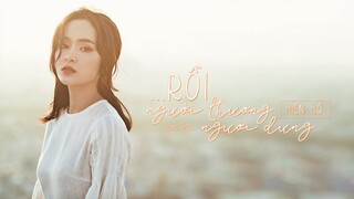 Rồi Người Thương Cũng Hóa Người Dưng - Official MV | Hiền Hồ