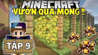 THỬ THÁCH SINH TỒN MINECRAFT 1.18 | Tập 9 | Xây Vườn Trồng Quả Mọng Phát Sáng !!