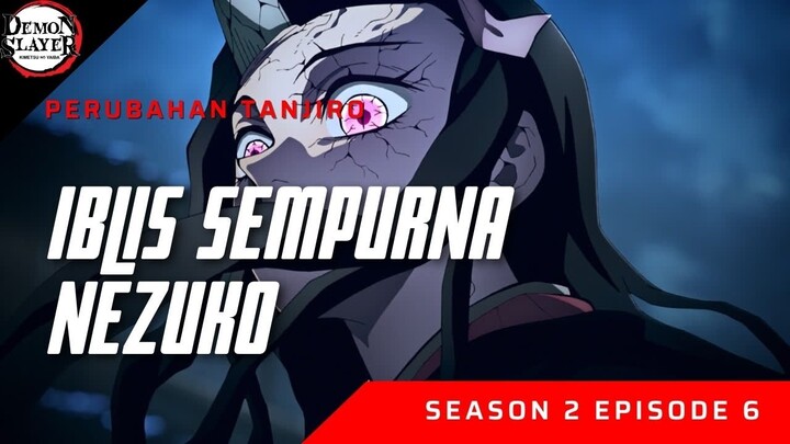 Kimetsu No Yaiba Season 2 Episode 6 Review - Indonesia