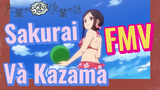 [Senpai Đáng Ghét Của Tôi] FMV | Sakurai Và Kazama