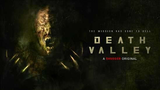 Death Valley 2021 • Action/Horror