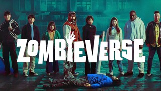 Zombieverse (2023) EPISODE 1