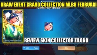 DRAW EVENT GRAND COLLECTION MLBB FEBRUARI 2022!! REVIEW SKIN ZILONG COLLECTOR - Mobile Legends