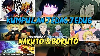 🔥KUMPULAN JEDAG JEDUG NARUTO & BORUTO LUCU DAN KEREN PART 28😎