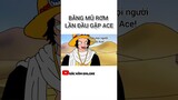 Băng Mũ Rơm Lần Đầu Gặp Ace | Bác Năm Online One Piece