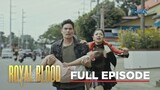 ROYAL BLOOD - Episode 59