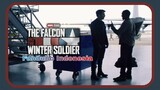 [Fandubb Indonesia]The Falcon and The Winter Soldier || Perselisihan antara Bucky  dan Sam
