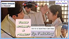 Joseon Attorney: A Morality - (Ep. 7 Making) (Raw)