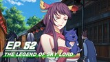 [Multi-sub] The Legend of Sky Lord Episode 52 | 神武天尊 | iQiyi