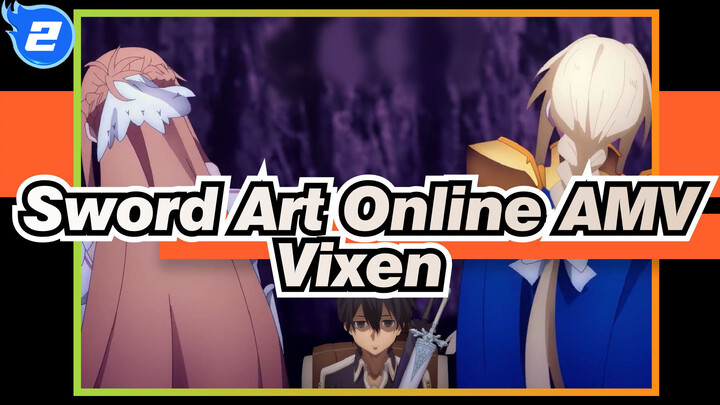Vixen (Alice) | Sword Art Online AMV_2