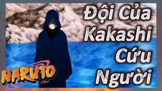 Đội Của Kakashi Cứu Người