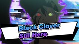 Black Clover|【AMV】EP 63-Karakter Pria Ternyata Penjahat！Still Here！