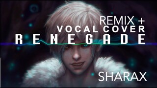 SharaX - Renegade (Vocal Cover | Remix)【Meltberry】