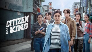 Citizen of a Kind Movie (English Sub)