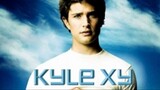 Kyle XY S2 - First Cut is The Deepest E19